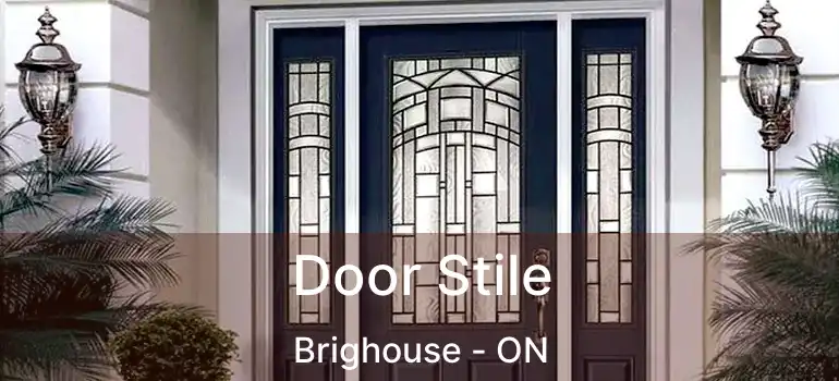  Door Stile Brighouse - ON