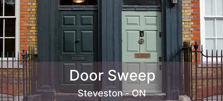  Door Sweep Steveston - ON