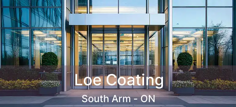  Loe Coating South Arm - ON
