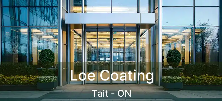  Loe Coating Tait - ON