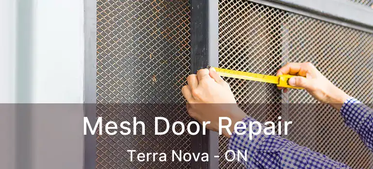  Mesh Door Repair Terra Nova - ON