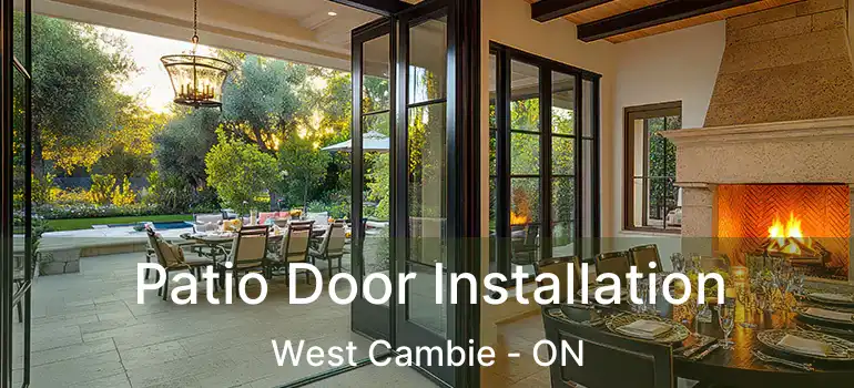  Patio Door Installation West Cambie - ON