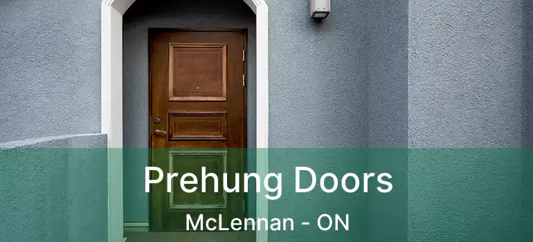  Prehung Doors McLennan - ON