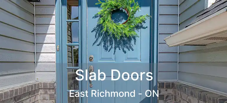  Slab Doors East Richmond - ON