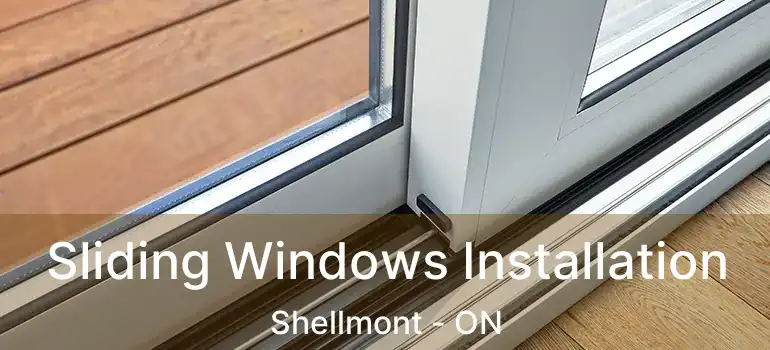  Sliding Windows Installation Shellmont - ON