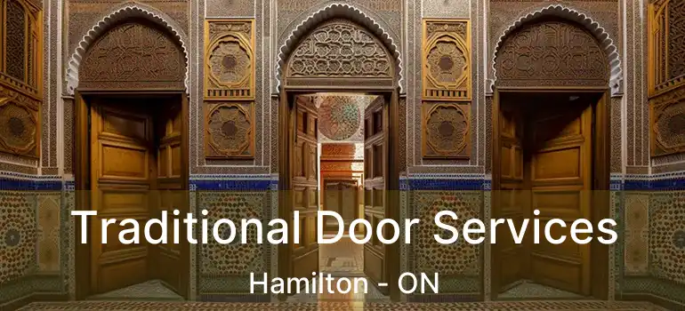  Traditional Door Services Hamilton - ON