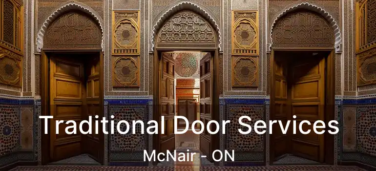 Traditional Door Services McNair - ON