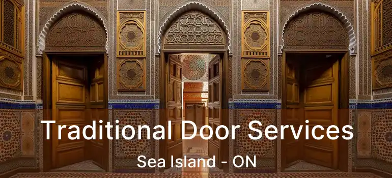  Traditional Door Services Sea Island - ON