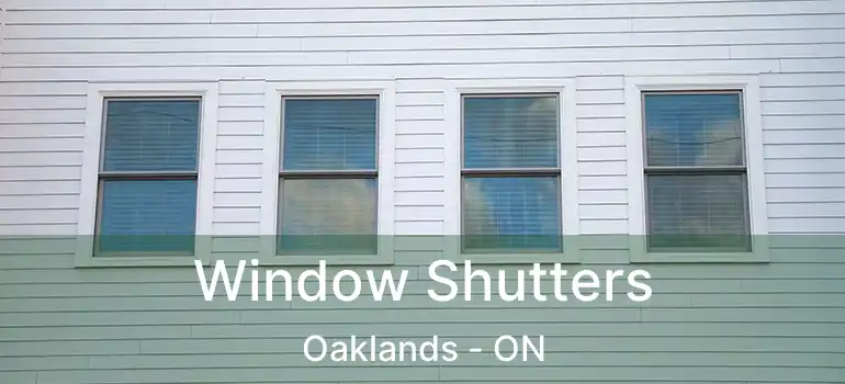  Window Shutters Oaklands - ON